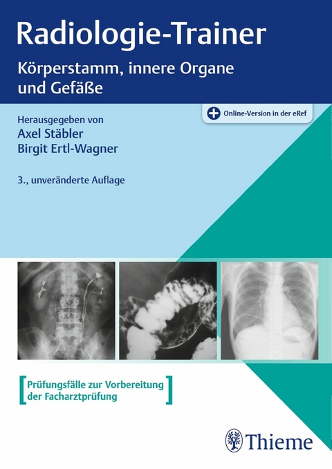 Radiologie-Trainer Körperstamm, innere Organe und Gefäße - Orginal Pdf